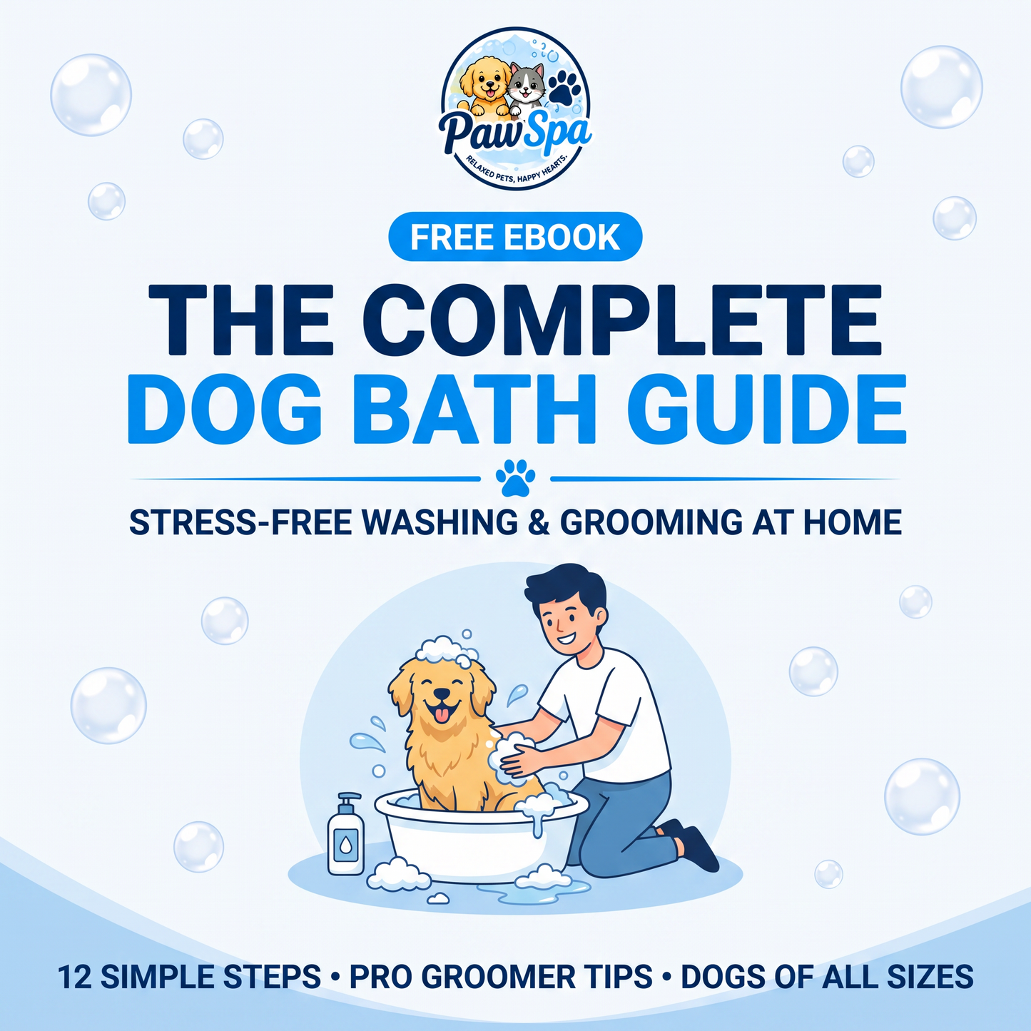 THE COMPLETE DOG BATH GUIDE